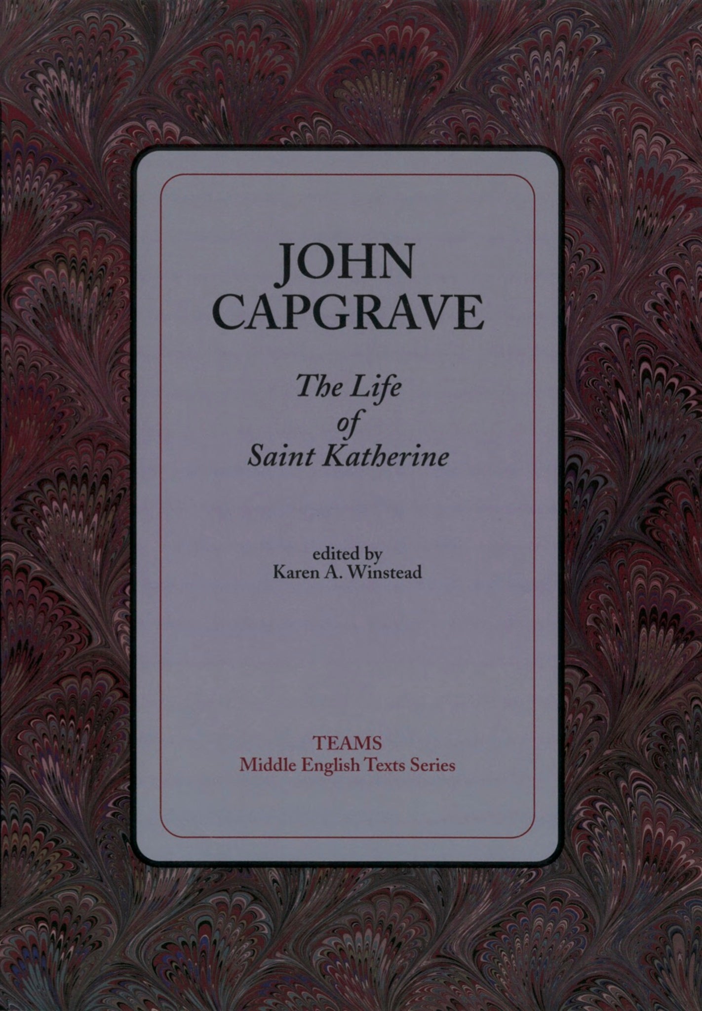 The Life of Saint Katherine